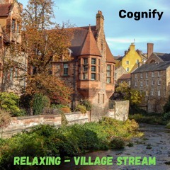 Relaxing (Village Stream)