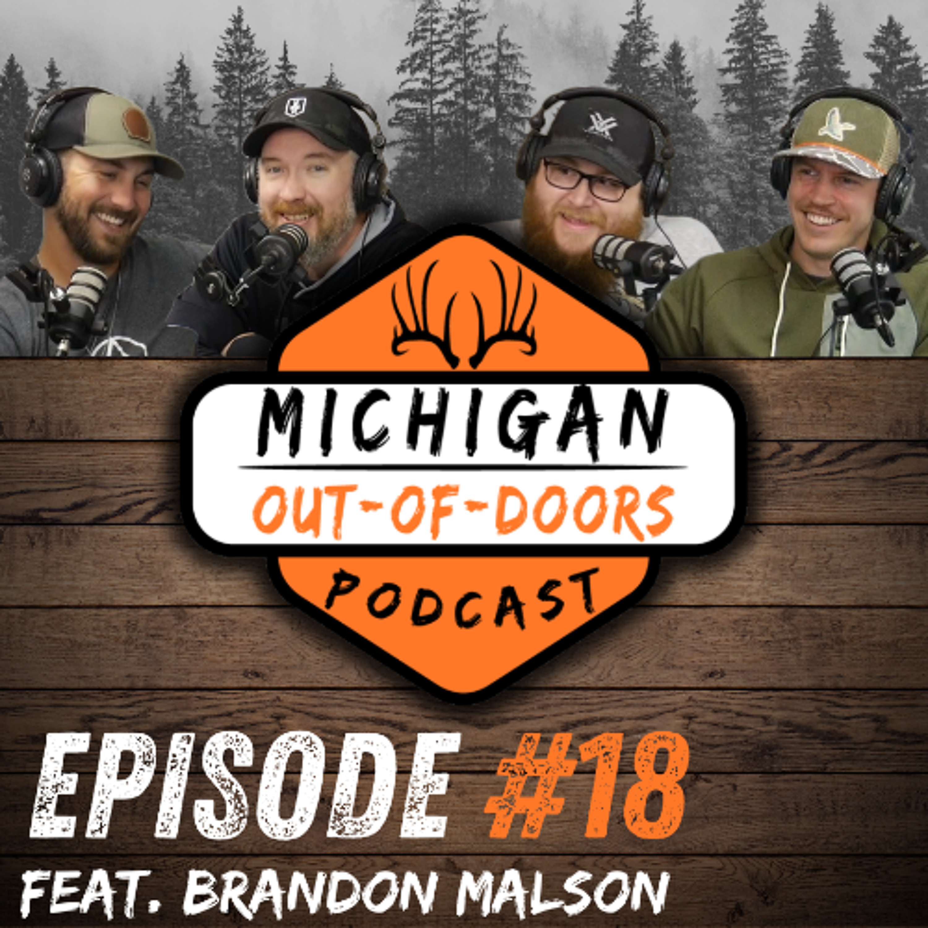 Episode 18: Feat. Brandon Malson Episode 18: Feat. Brandon Malson