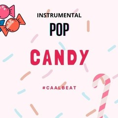 CANDY (Pop Type CAALBEAT)