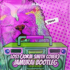Jorja Smith - Lost (Jamurai Bootleg) (FREE DOWNLOAD)