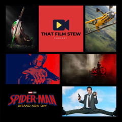 That Film Stew Ep 562 - It All Leads to Doom (Film & TV News)