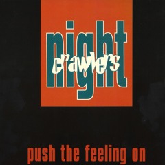 Nightcrawlers - Push The Feeling On (GORSKI Remix)