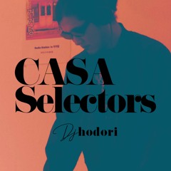 Casa Selectors #82 Hodori