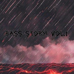 Bass Storm Vol.1