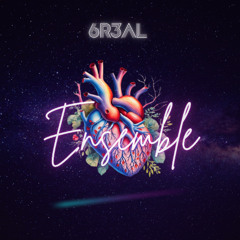 Ensemble (Prod by 6R3AL)