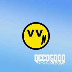 VVNMIX001 - DECO 5000 (TRANCE - OLDSCHOOL TRANCE - PSYTRANCE)