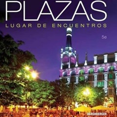 [VIEW] PDF 💜 Plazas by  Robert Hershberger,Susan Navey-Davis,Guiomar Borrás Alvarez