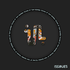 Tony Romera - Technic [ISSUES]