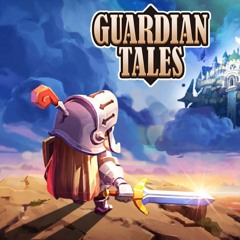 Official GUARDIAN TALES OST - Waiting For You To Come