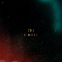 THE HUNTED