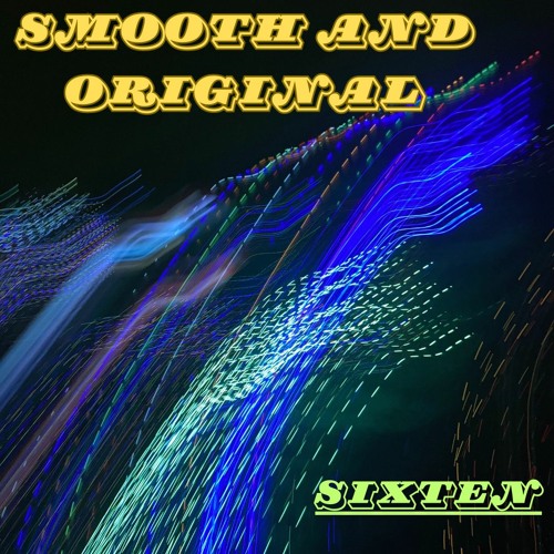 Smooth and Original [FREE DL]