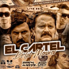 EL CARTEL DE LOS MENORES(LIVE SET)💸