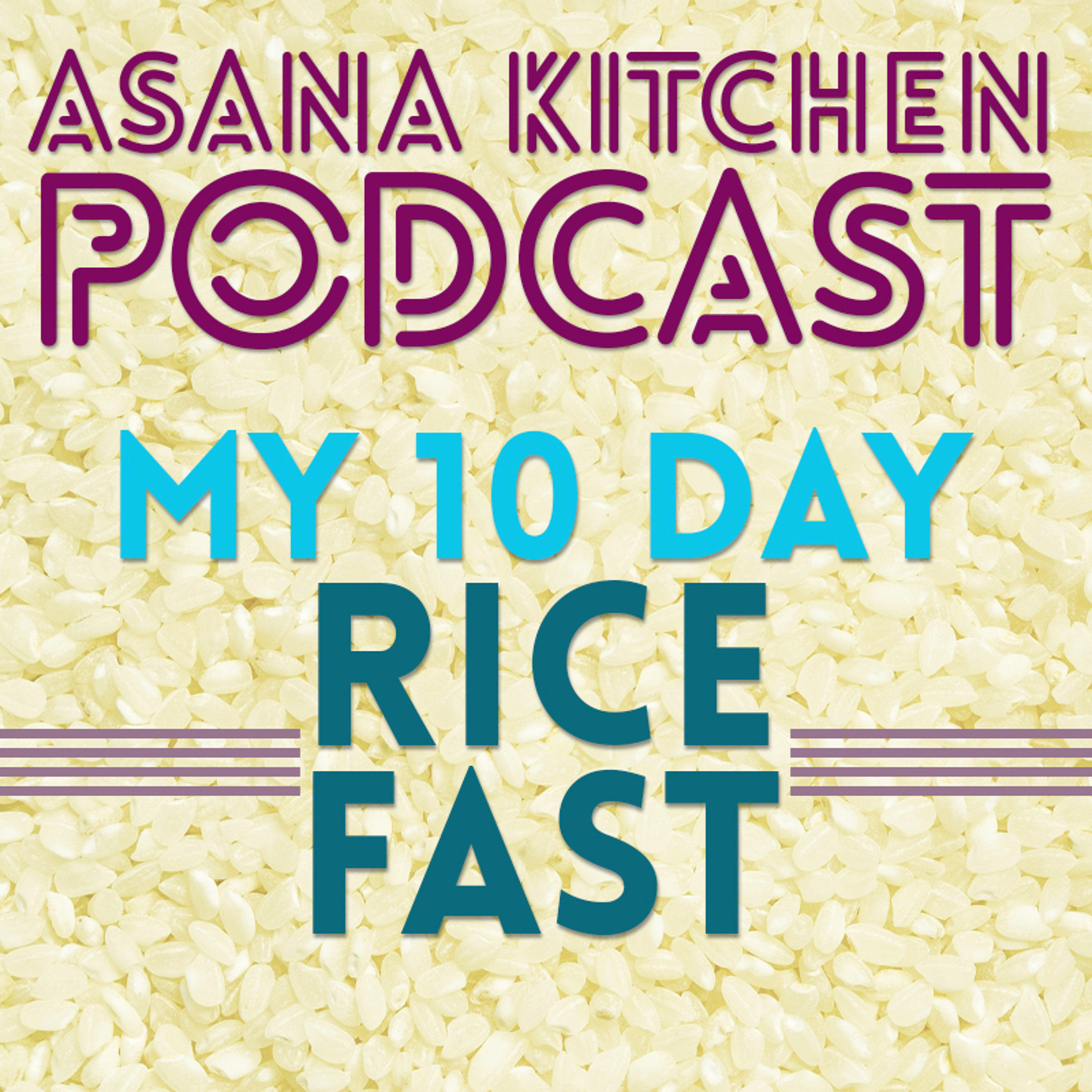 Asana Kitchen Podcast