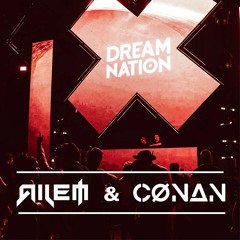 AILEM & CØNAN @ DREAM NATION FESTIVAL 2021