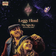 Leggy BLOND - The Nightsky Celebration 2023