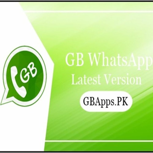 Stream GBWhatsApp APK Download Latest Version by GBWhatsApp Apk ...