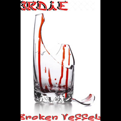 Broken Vessel [Prod. CannonTooCold x Dynox]
