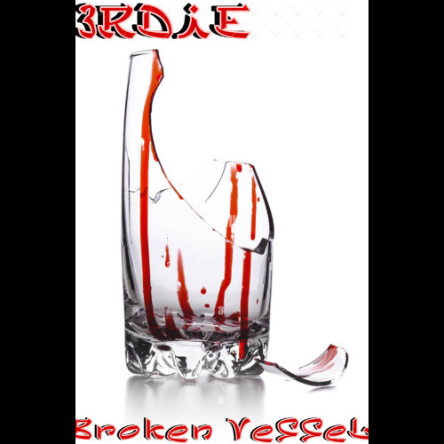 Broken Vessel [Prod. CannonTooCold x Dynox]
