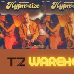 Stevedreez Hypnotize (Team Zapata Warehouse Remix)