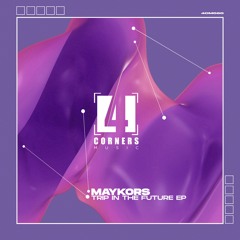 Maykors 'My Everything' [Four Corners Music]