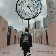 Berard - Las Agujas Del Reloj