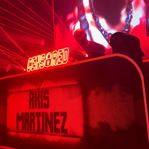 CENSORED - LIVE SET (CLOSURE) - 31/05/24 - AXIS MARTINEZ