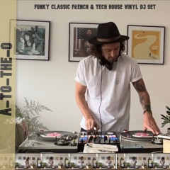 Funky Classic French & Tech House Vinyl DJ Set