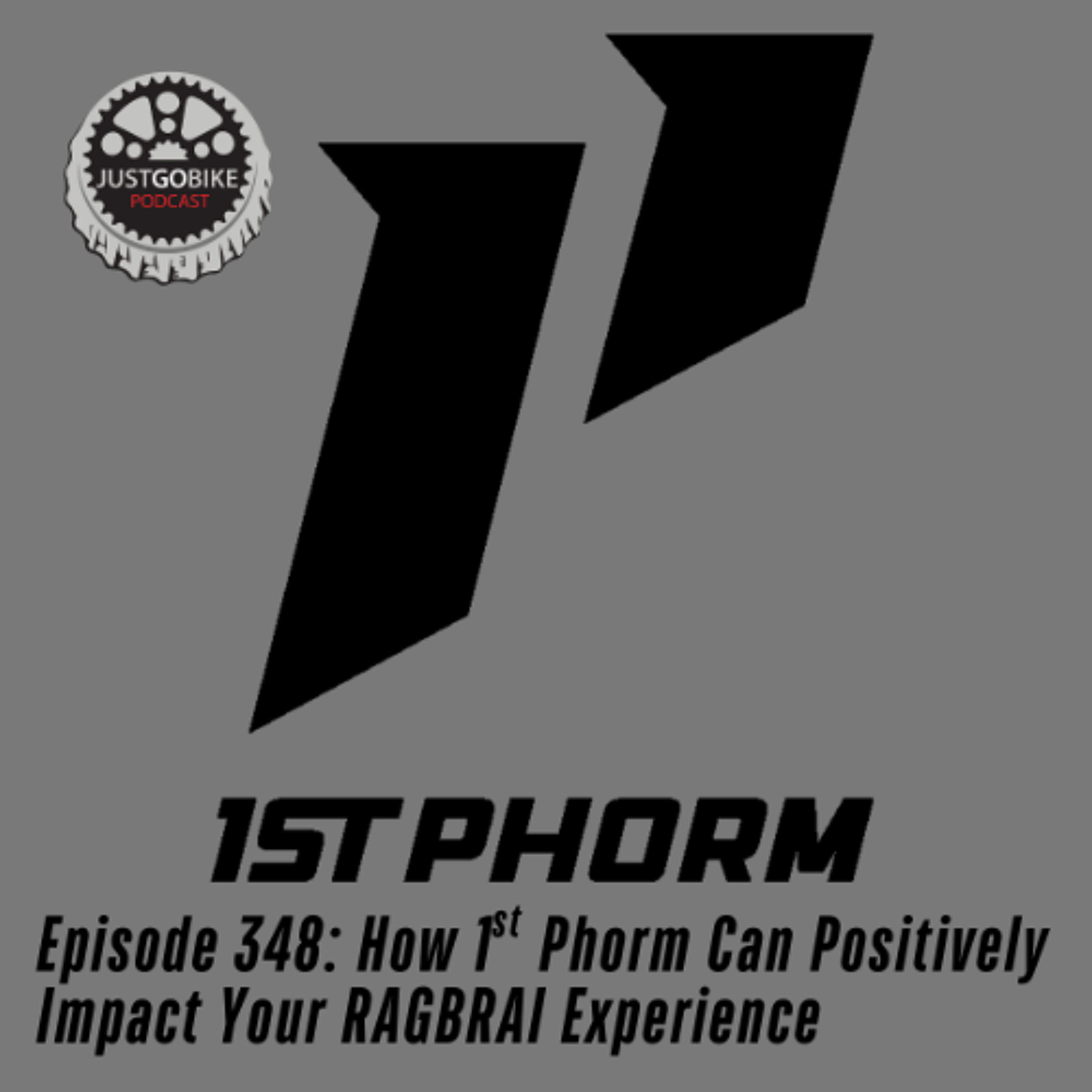 Episode 348: How 1st Phorm Can Positively Impact Your RAGBRAI Experience