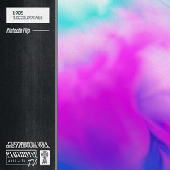 1905 - Recorddeals (Pintooth Flip)