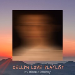 Cellph Love Playlist