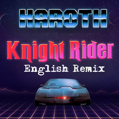 Knight Rider (English Remix)