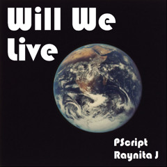 Will We Live