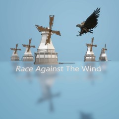 Race Against The Wind
