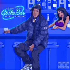 At The Bar [Prod. By Kaiohken]