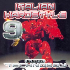 Italian Hardstyle 09 - Mixed By Technoboy - 2006, CD 2