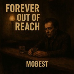 Forever out of Reach