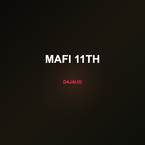 Mafi 11th