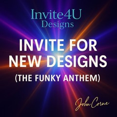 Invite 4U Designs (Funky Club Anthem)