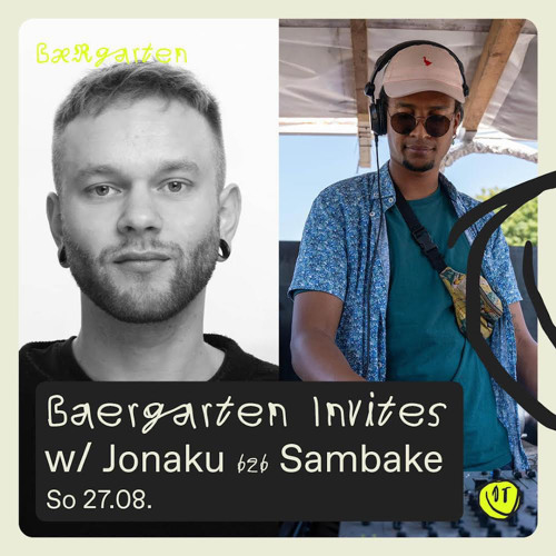 Jonaku B2B Sambaké I Zapped @ Baergarten 27.08.23