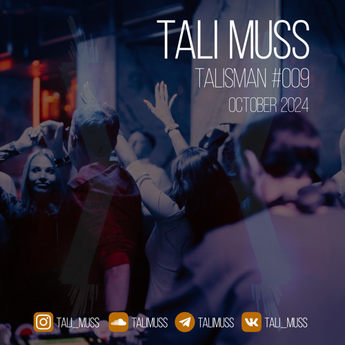 Tali Muss-TaliSman#009[October2024]
