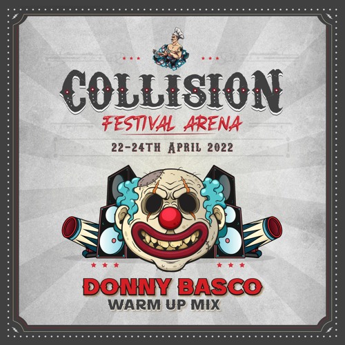 Donny Basco (Collision Festival Warmup Mix)