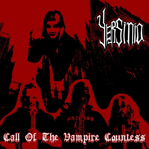 Yersinia - Call Of The Vampire Countess