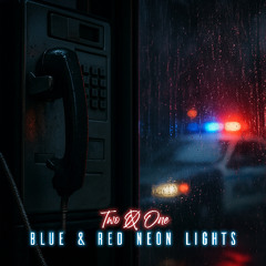 Blue & Red neon lights