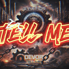 Devor - Tell me