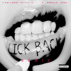 Lick Back (Remix) [feat. Skrilla]