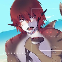 Getting Rescued By Merman Kirishima (Kirishima x Listener)