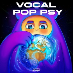 Vocal Pop Psy