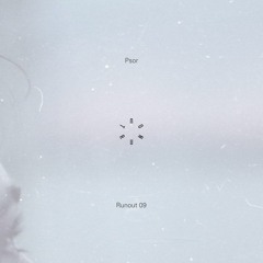 Psor - Runout 09