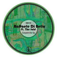 KRD410. Raffaele Di Bella Ft. The Fold - Secret So Deep (Original Mix)