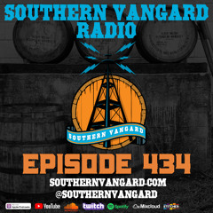 Episode 434 - Southern Vangard Radio